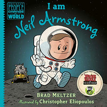 Load image into Gallery viewer, I am Neil Armstrong (Ordinary People Change the World)
