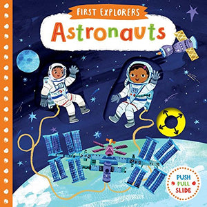 Astronauts (First Explorers)